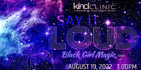 Say It Loud: Black Girl Magic Edition