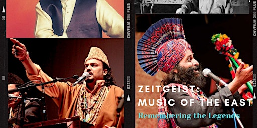Zeitgeist: Music of the East (Qawali, Ghazal, Sufi Music)