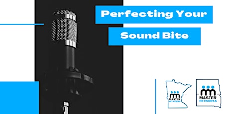 Perfecting Your Sound Bite