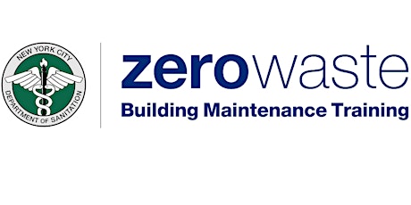 DSNY Zero Waste Building Maintenance Training: January Session