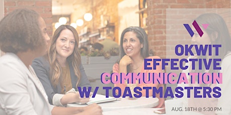 OKWIT Tulsa - Effective Communication w/ Toastmasters