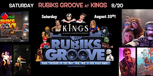 Rubiks Groove at Kings 8/20/22!