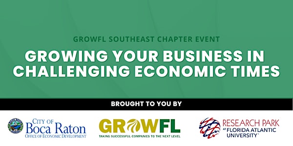 GrowFL Southeast Chapter Event, Featuring Robert Flippo