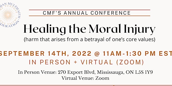 CMF Annual Conference: Healing the Moral Injury