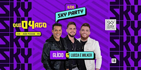 Imagem principal do evento Sky Party com Glicio e Lucca & Wilker