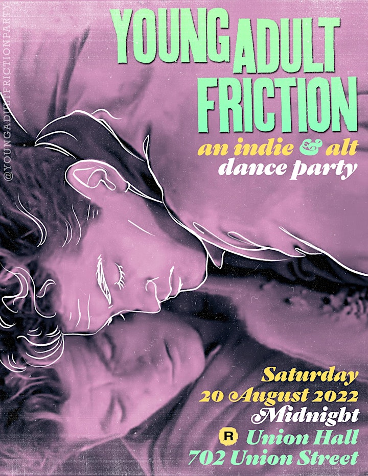 Young Adult Friction: an indie + alt dance party image