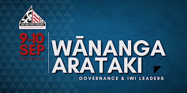 2022 Te Wānanga Arataki - NKAI Leadership Conference