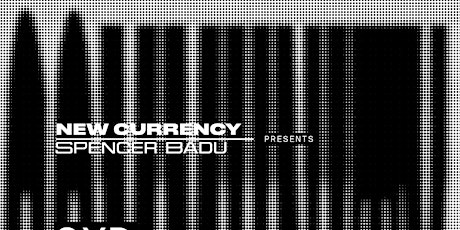 New Currency x Spencer Badu : Community Hours