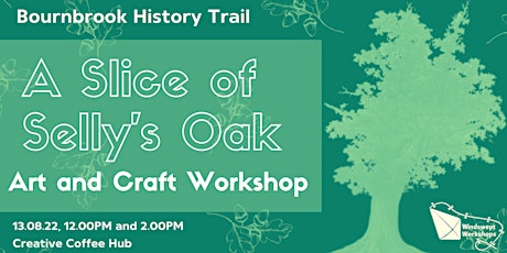 Art and Craft Workshop: A Slice of Selly's Oak
