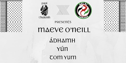 Faoi Thalamh presents: Maeve O'Neill + FT DJ's in aid of ACLAÍ Palestine