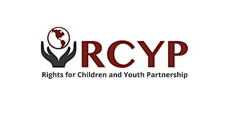 RCYP Presents: Strengthening Institutional Responses
