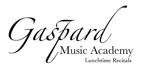 Gaspard Lunchtime Recital Series - August '22