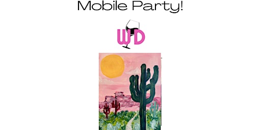 Wine Down Painting | Mobile Sip & Paint Party