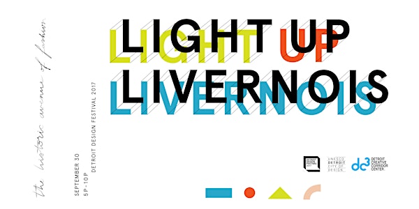 2017 Light Up Livernois | Detroit Design Festival