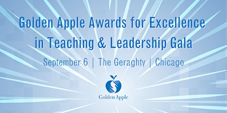 2022 Golden Apple Awards for Excellence in Teaching & Leadership Gala primary image