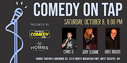 Hobbs Tavern & Headliners Comedy Present: Comedy on Tap!