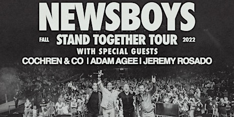 NEWSBOYS - Stand Together Tour - Warner Robins, GA