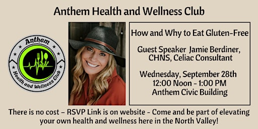 How and Why to Eat Gluten-Free with Guest Speaker Jamie Berdiner