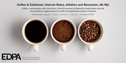 Coffee & Collisions: Interest Rates, Inflation and Recession, Oh My!