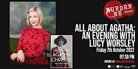All About Agatha: An Evening with Lucy Worsley