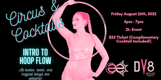Circus & Cocktails: Intro to Hoop Flow