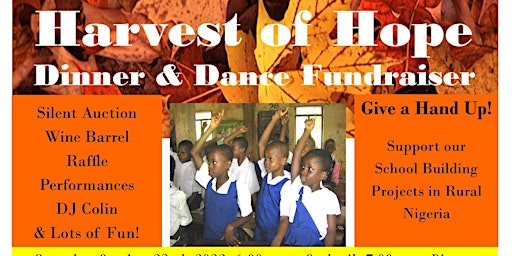 Harvest of Hope Dinner & Dance Fundraiser,  "give a hand up" for education