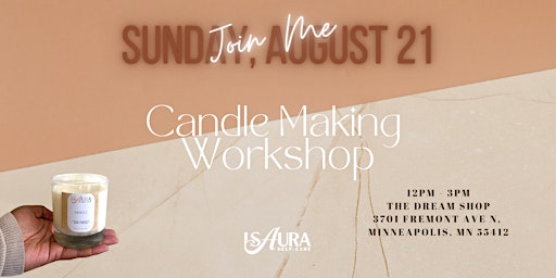 Isaura Self-Care Candle Making Workshop