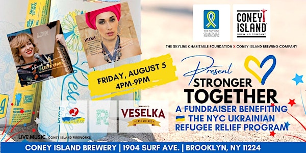 STRONGER TOGETHER - A FUNDRAISER TO BENEFIT UKRAINIAN REFUGEES IN NYC
