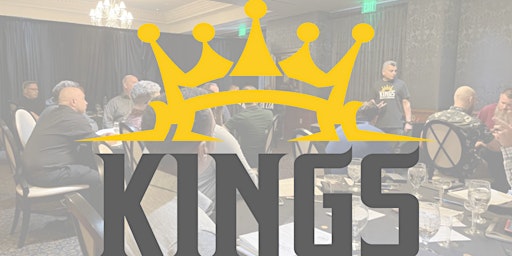 August KINGS Men's Alliance - Feast On Wisdom Gathering