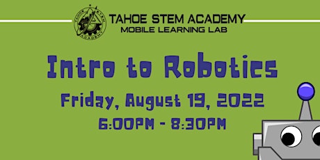 Intro to Robotics With Tahoe Stem Academy