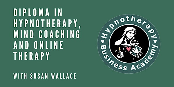 Diploma in Hypnotherapy, Mind Coaching and Online Therapy