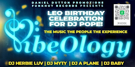 VibeOlogy: Leo Birthday Celebration For DJ Pope!!