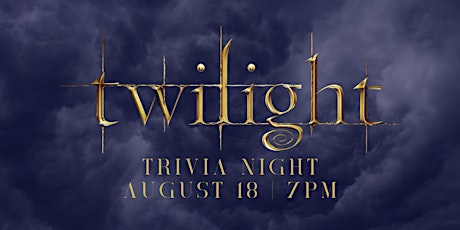 Twilight Trivia Night
