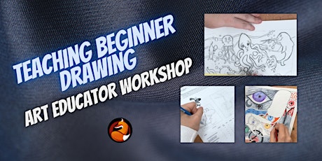 Teaching Beginner Drawing - A Scaffolded Approach