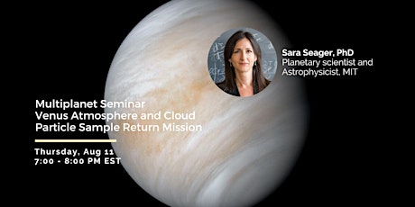 Multiplanet Seminar: Venus Cloud Particle Sample Return Mission primary image