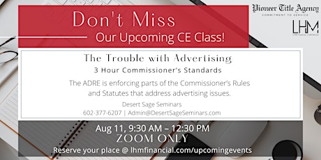 ZOOM CE Class: The Trouble w/ Advertising  3 Hour Commissioner's Standards