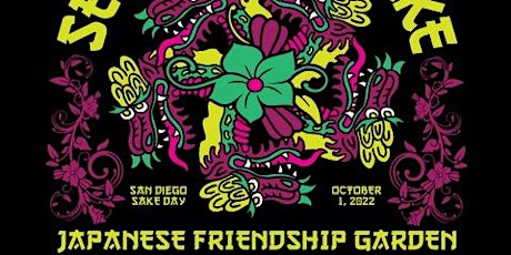 San Diego Sake Week 2022 - Grand Opening Day 10/1/2022 primary image