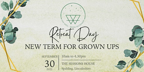 New Term for Grown Ups (Retreat Day)