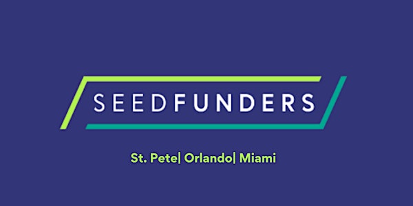 Seedfunders  + The LAB Miami Pitch Event