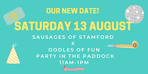 Sausages of Stamford  x  Oodles of Fun  Party in the Paddock (Take 2!)