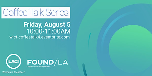 FOUND/LA + LACI: August 5 Coffee Talk