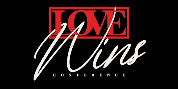 Love Wins Conference 2023