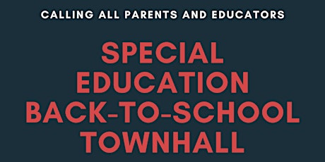 Special Education Back-to-School Townhall