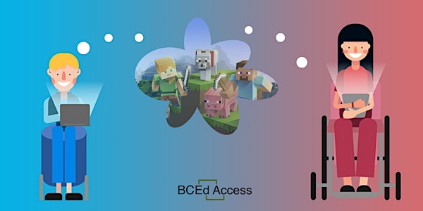 BCEdAccess- Minecraft Social Sessions with Patricia & Graeme AGES 5-12