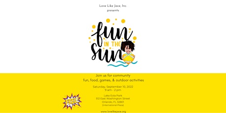 Fun In The Sun 2nd Annual Community Event