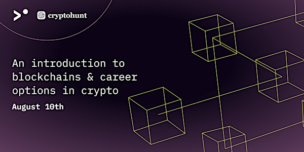 An introduction to blockchain & career options in crypto