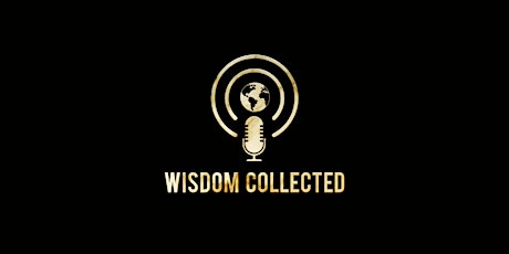 Wisdom Collected Launch