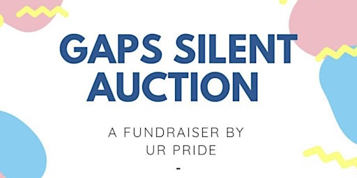 Silent Auction- GAPS Fundraiser