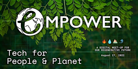 Empower: Tech for People and Planet