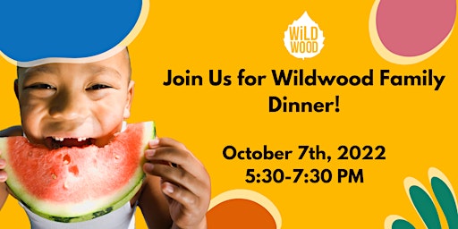 Imagem principal do evento Wildwood Family Dinner